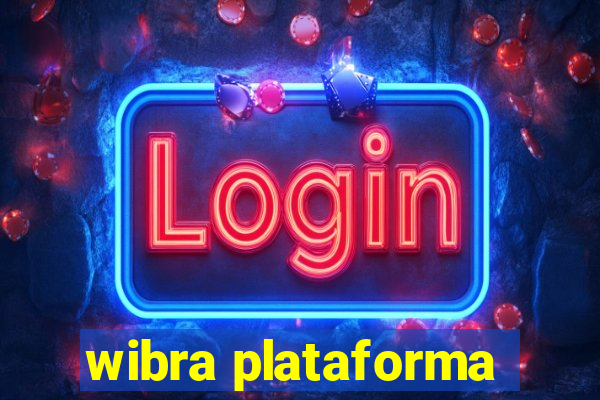 wibra plataforma